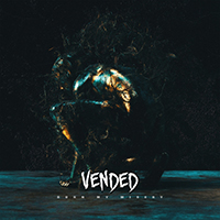 Vended - Burn My Misery (Single)