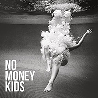 No Money Kids - Hear The Silence