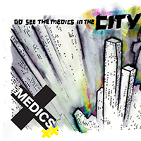 Medics - City (EP)