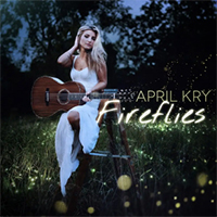 April Kry - Fireflies (Single)