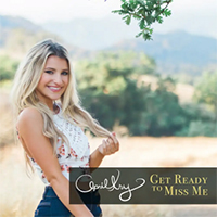 April Kry - Get Ready To Miss Me (Single)