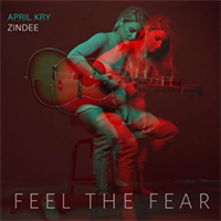 April Kry - Feel The Fear (Single)