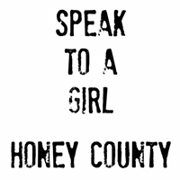 Honey County - Speak To A Girl (Single)