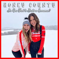 Honey County - Do You Want To Build A Snowman? (Single)