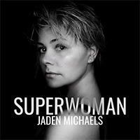 Michaels, Jaden - Superwoman (Single)