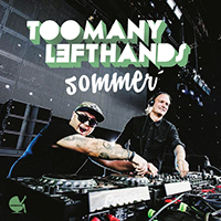 TooManyLeftHands - Sommer (Single)