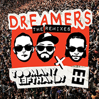 TooManyLeftHands - Dreamers (Remixes with Hedegaard) (EP)