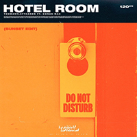 TooManyLeftHands - Hotel Room (Sunset Edit, with Conan Mac) (Single)