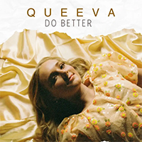 Queeva - Do Better (Single)