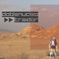 Doble Nucleo - Traidor (Single)