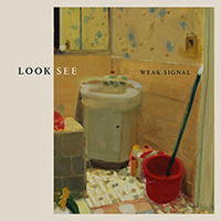 Weak Signal - Look See (EP)