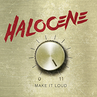 Halocene - Make It Loud (EP)