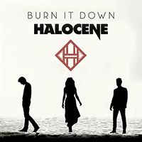 Halocene - Burn It Down