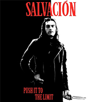 Salvacion - Push It To The Limit (Single)