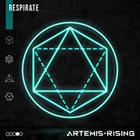 Artemis Rising - Respirate (Single)