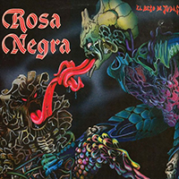 Rosa Negra - El Beso De Judas (Vinyl LP)