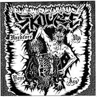 Skourge - Hardcore Up Your Ass (Single)