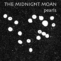 Midnight Moan - Pearls (Single)