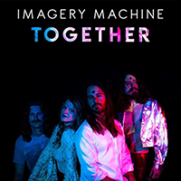 Imagery Machine - Together (Single)