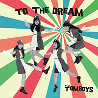 Tomboys - To The Dream (EP)