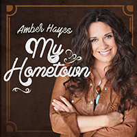 Hayes, Amber - My Hometown (Single)