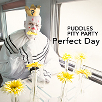 Puddles Pity Party - Perfect Day (Single)