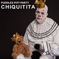 Puddles Pity Party - Chiquitita (Single)