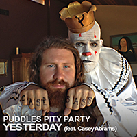 Puddles Pity Party - Yesterday (Single)