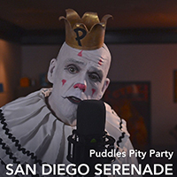 Puddles Pity Party - San Diego Serenade (Single)