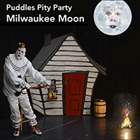 Puddles Pity Party - Milwaukee Moon (Single)