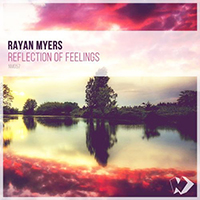 Myers, Rayan  - Reflection Of Feelings (Single)