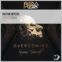 Myers, Rayan  - Overcoming