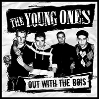 Young Ones - Out with the Bois