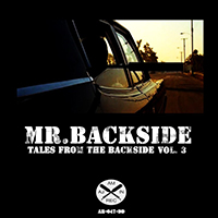 Mr. Backside - Tales From The Backside Vol.3