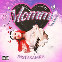 Instasamka - Mommy (Single)
