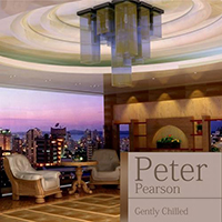 Pearson, Peter  - Gently Chilled (EP)