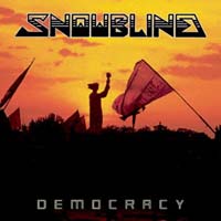 Snowblind (GBR) - Democracy