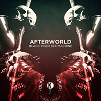 Black Tiger Sex Machine - Afterworld (EP)