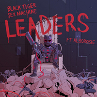 Black Tiger Sex Machine - Leaders (feat. Alborosie) (Single)