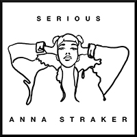 Straker, Anna - Serious (EP)