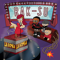 Rak-Su - La Bomba (Single)