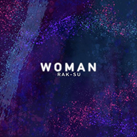 Rak-Su - Woman (Single)