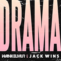 Wankelmut - Drama (with Jack wins)
