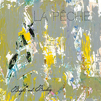 LAPêCHE - Bright And Bending (Single)