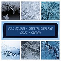 Full Eclipse - Crystal Displays (Single)