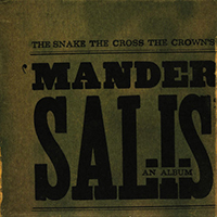 The Snake the Cross the Crown - Mander Salis