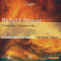 Rundfunkchor Berlin - Richard Strauss: Choral Works