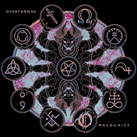 Overthrone - Masochist (Single)