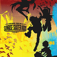 Sunrise Skater Kids - Dear Maria, Count Me In (Japanese Version) (Single)