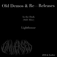 Unversed (SWE) - Old Demos & Re-Releases (Single)